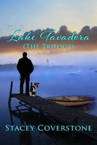 Lake Tavadora (The Trilogy)