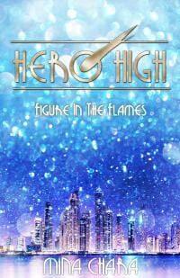 Hero High: Figure In The Flames