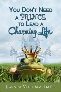 You Don't Need a Prince to Lead a Charming Life