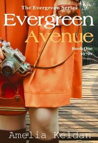 Evergreen Avenue - Book One 1970s