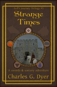 Strange Times - Aed's Journey Trilogy #3