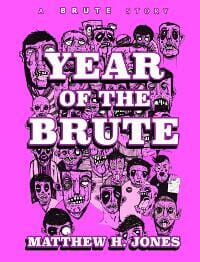 Year of the Brute