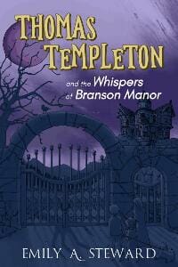Thomas Templeton and the Whispers of Branson Manor