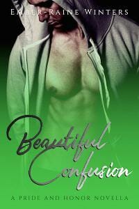Beautiful Confusion (Pride and Honor, Book 0.5)