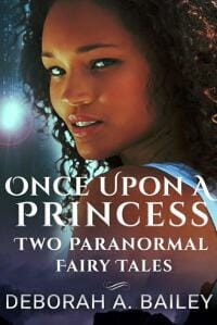 Once Upon A Princess: Two Paranormal Fairy Tales