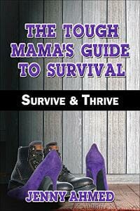 The Tough Mamas Guide to Survival