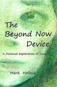 The Beyond Now Device