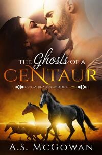 The Ghosts of a Centaur