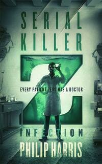 Serial Killer Z: Infection