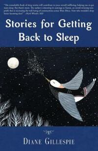 Stories for Getting Back to Sleep