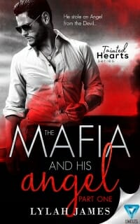 The Mafia And His Angel: Part 1