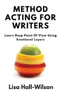 Method Acting for Writers: Learn Deep Point Of View Using Emotional Layers