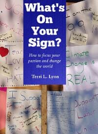 What's On Your Sign? How to focus your passion and change the world