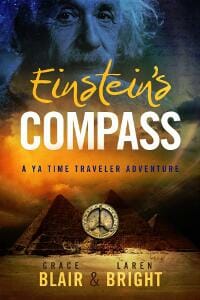 Einstein's Compass a YA Time Traveler Adventure