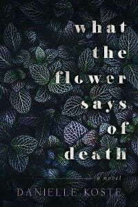 What the Flower Says of Death
