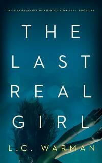 The Last Real Girl