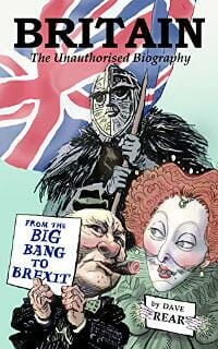 Britain: The Unauthorised Biography