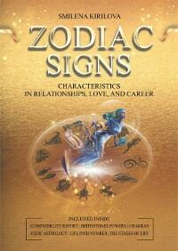 ZODIAC SIGNS: Characteristics in Relationships, Love, and Career