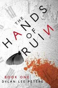 The Hands of Ruin: Book One