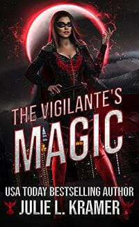 The Vigilante's Magic