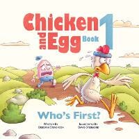 Who's First?: Chicken and Egg Book 1
