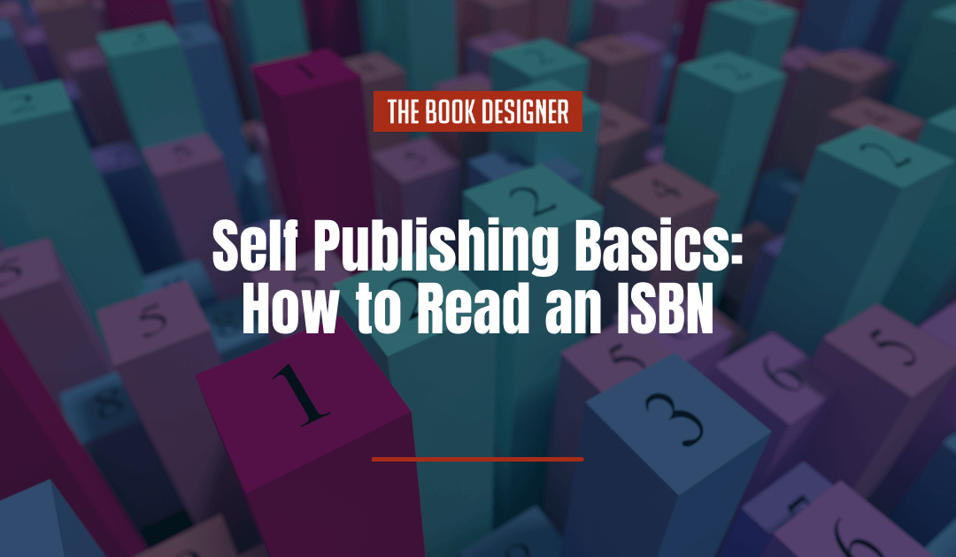 Self Publishing Basics: How to Read an ISBN