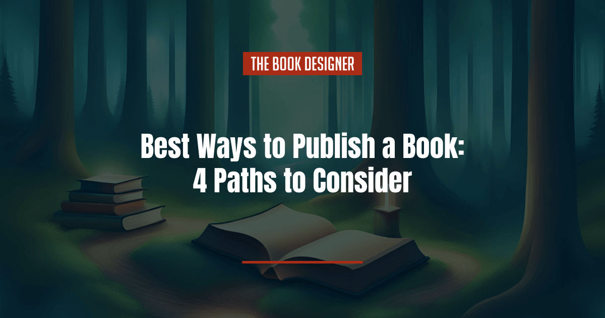 best ways to publish a book
