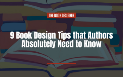 9 Book Design Tips that Authors Absolutely Need to Know
