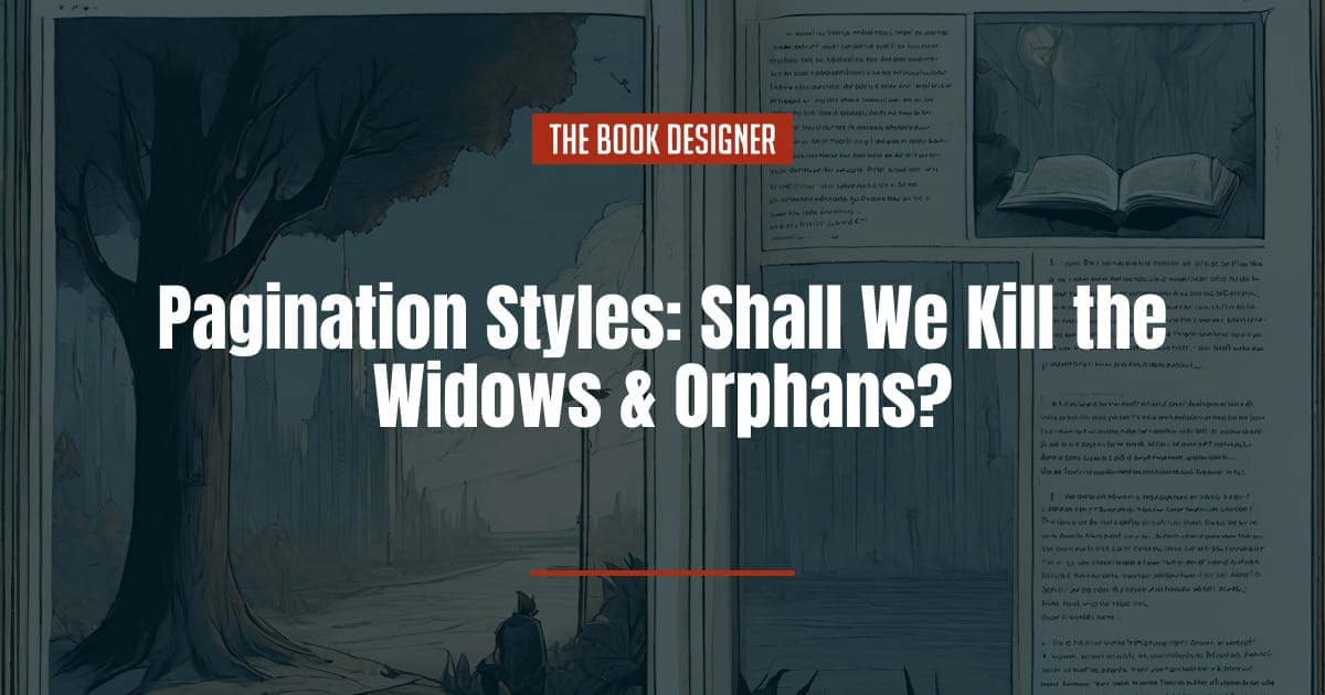 widows and orphans in book design