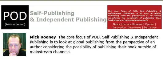 POD, Self Publishing and Indie Publishing