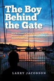 Larry Jacobson The Boy Behind the Gate book design for self-publishers