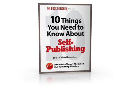 10 Things You Need to Know About Self-Publishing