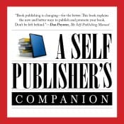A Self-Publisher's Companion--Kindle