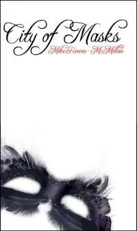 City of Masks City of Masks