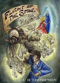 Flight of the Stone Flight of the Stone