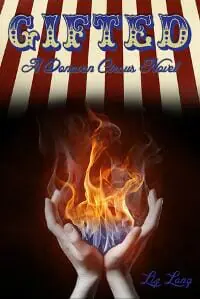 Gifted, a Donovan Circus Novel Gifted, a Donovan Circus Novel