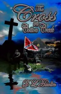 The Cross on Cotton Creek