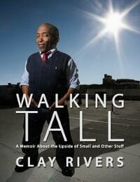 Walking Tall: A Memoir About the Upside of Small and Other Stuff