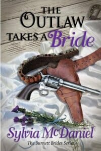 The Outlaw Takes A Bride