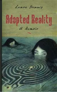 Adopted Reality