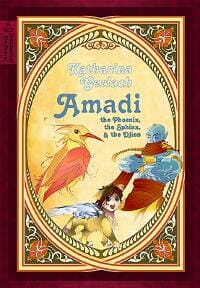 Amadi, the Phoenix, the Sphinx, and the Djinn