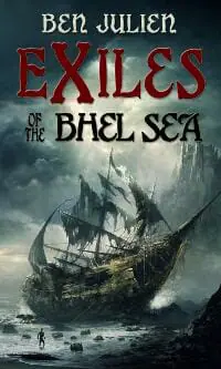 Exiles of the Bhel Sea
