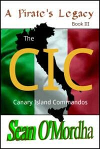 A Pirate's Legacy III: CIC (Canary Island Commandos)