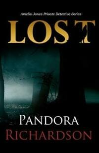 Lost: Amelia Jones Private Detective Series