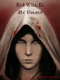 Red Will Be My Colour Red Will Be My Colour