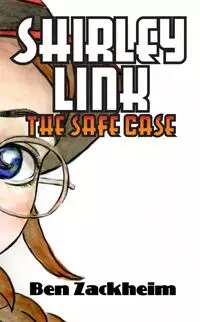 Shirley Link & The Safe Case Shirley Link & The Safe Case