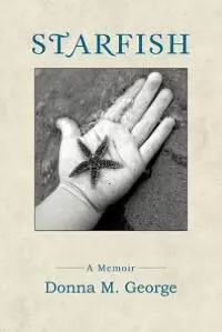 Starfish: A Memoir
