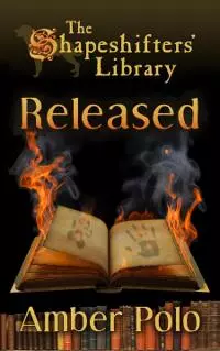 The Shapeshifters Library Book 1: Released