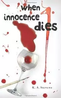 When Innocence Dies When Innocence Dies