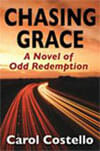 Chasing Grace by Carol Costello